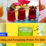 Refreshing and Energizing Drinks For Iftar