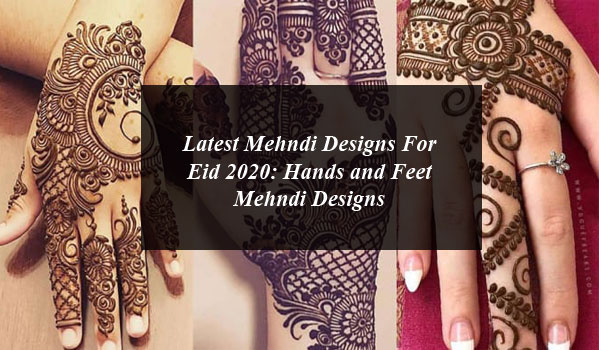 Latest Mehndi Designs For Eid 21 Hands And Feet Mehndi Designs