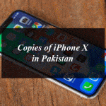 You can buy Exact Copies of iPhone X in Pakistan in Affordable Rates