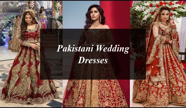 Pakistani Wedding Dresses By Famous Fashion Designers