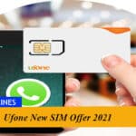 Ufone New SIM Offer 2021