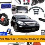 Top 10 Must-Have Car Accessories Online in Pakistan