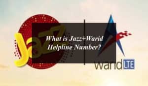 What is Jazz+Warid Helpline Number?