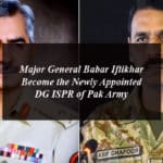 Major General Babar Iftikhar Become the Newly Appointed DG ISPR of Pak Army