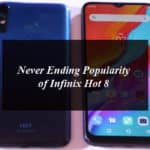 Never Ending popularity of Infinix Hot 8