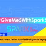 TECNO is Soon to Initiate #GiveMe5WithSpark5 Campaign