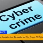 How to Register Complaints about Blackmailing and Cyber Crime to FIA Pakistan?