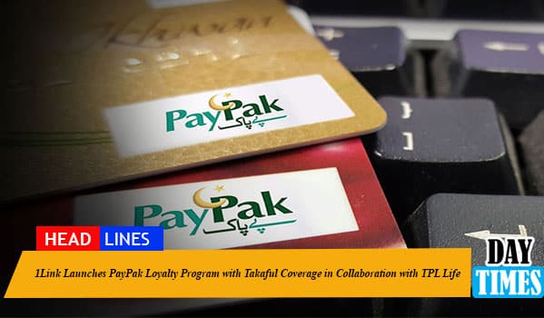 1Link Launches PayPak Loyalty Program with Takaful Coverage in Collaboration with TPL Life