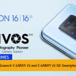 TECNO to Launch CAMON 16 and CAMON 16 SE Smartphones