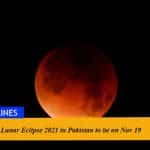 Last Lunar Eclipse 2021 in Pakistan to be on Nov 19