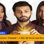 See Prime Releases 'Chamak' - A Tale Of Greed And Deception