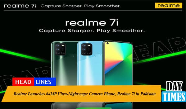 Realme launches 64MP Ultra-Nightscape camera phone, realme 7i in Pakistan along with a designer toy ‘realmeow’, ANC technology Buds Wireless Pro, and Smart Scalefrom AIoT family