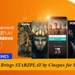 Ufone Brings STARZPLAY by Cinepax for U