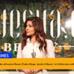 Ayesha Omar Launches All-natural Beauty Product Range 'Ayesha O Beauty' in Collaboration with Hemani