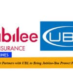 Jubilee Life Partners with UBL to Bring Jubilee-You Protect Plan