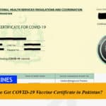 How to Get COVID-19 Vaccine Certificate in Pakistan?