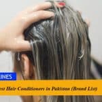 10 Best Hair Conditioners in Pakistan (Brand List)