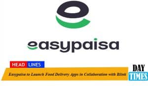 Easypaisa to Launch Food Delivery Apps in Collaboration with Blink