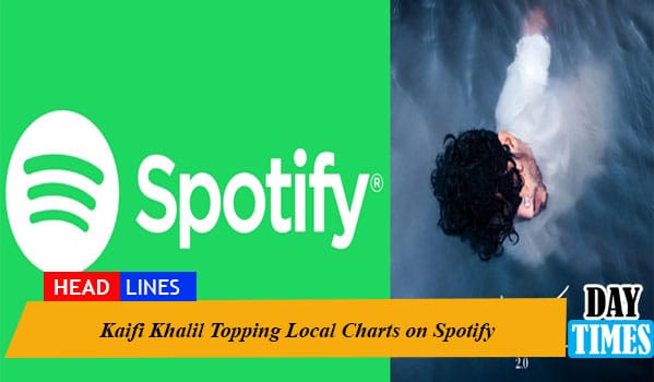 Kaifi Khalil Topping Local Charts on Spotify