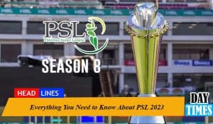 Everything You Need to Know About PSL 2023