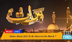 Shab-e-Barat 2023 To Be Observed On March 7