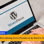 Best WordPress Hosting Service Providers in the World in 2023