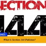 What is Section 144 Pakistan?