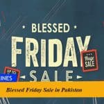 Blessed Friday Sale 2023 in Pakistan