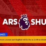 The match between Arsenal and Sheffield will be live at 21:00 on October 28