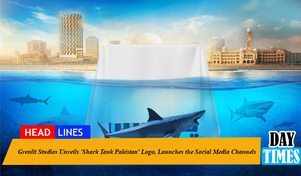 Grenlit Studios Unveils 'Shark Tank Pakistan' Logo, Launches the Social Media Channels