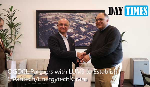 OGDCL Partners with LUMS to Establish Cleantech/Energytech Grant