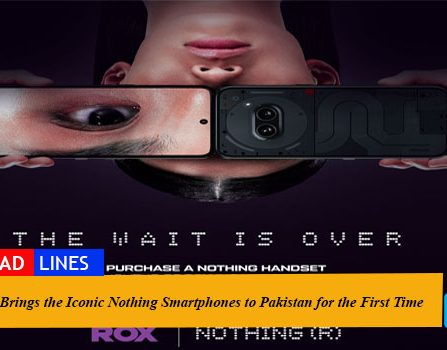 Jazz Brings the Iconic Nothing Smartphones to Pakistan for the First Time