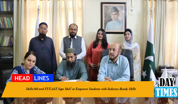 Skills360 and FUUAST Sign MoU to Empower Students with Industry-Ready Skills