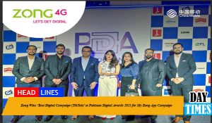 Zong Wins ‘Best Digital Campaign (TikTok)’ at Pakistan Digital Awards 2025 for My Zong App Campaign
