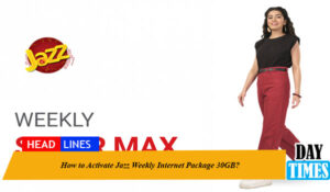How to Activate Jazz Weekly Internet Package 30GB?