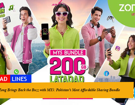 Zong Brings Back the Buzz with MY5: Pakistan’s Most Affordable Sharing Bundle